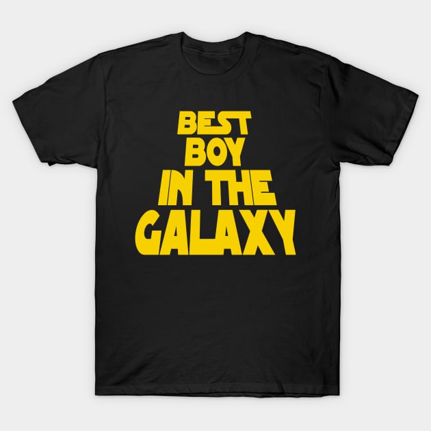 Best Boy in the Galaxy T-Shirt by MBK